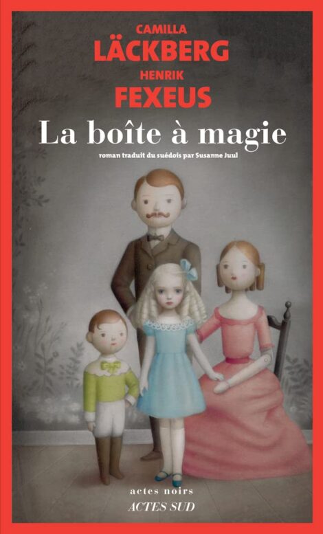 PDF Extrait 'La Boîte à magie' de Camilla Läckberg & Henrik Fexeus