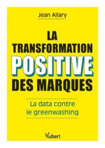 Livre ‘La transformation positive des marques’ de Jean Allary