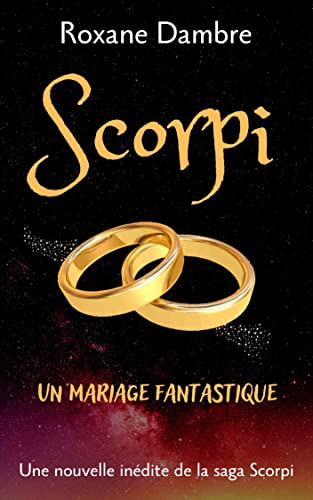 PDF Extrait 'Scorpi - Un mariage fantastique' de Roxane Dambre