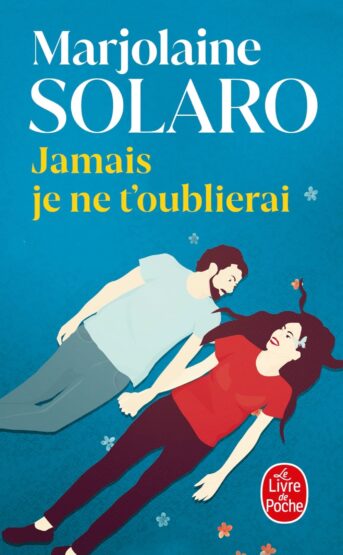 PDF Extrait 'Jamais je ne t'oublierai' de Marjolaine Solaro 