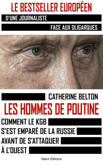 PDF Extrait 'Les hommes de Poutine' de Catherine Belton