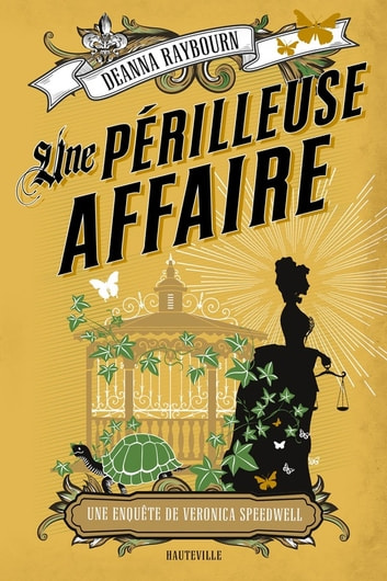 PDF Extrait 'Une périlleuse affaire' de Deanna Raybourn