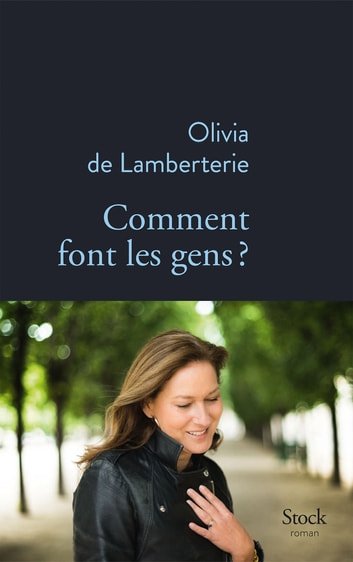 PDF Extrait 'Comment font les gens ?' de Olivia de Lamberterie 