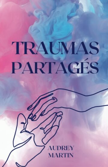 PDF Extrait 'Traumas Partagés' de Audrey Martin