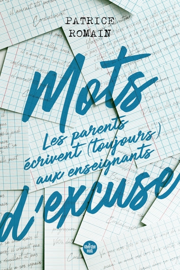 PDF Extrait Mots d'excuse de Patrice Romain