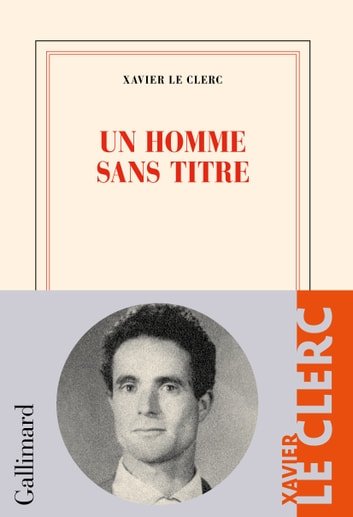 PDF Extrait 'Un homme sans titre' de Xavier Le Clerc