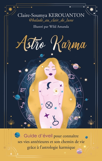 Livre ‘Astro Karma’ de Claire-Soumya Kerouanton