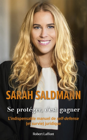 Livre ‘Se protéger, c’est gagner’ de Sarah Saldmann